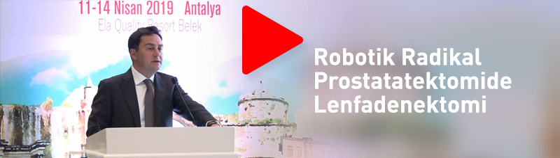 Robotik Radikal Prostatatektomide Lenfadenektomi